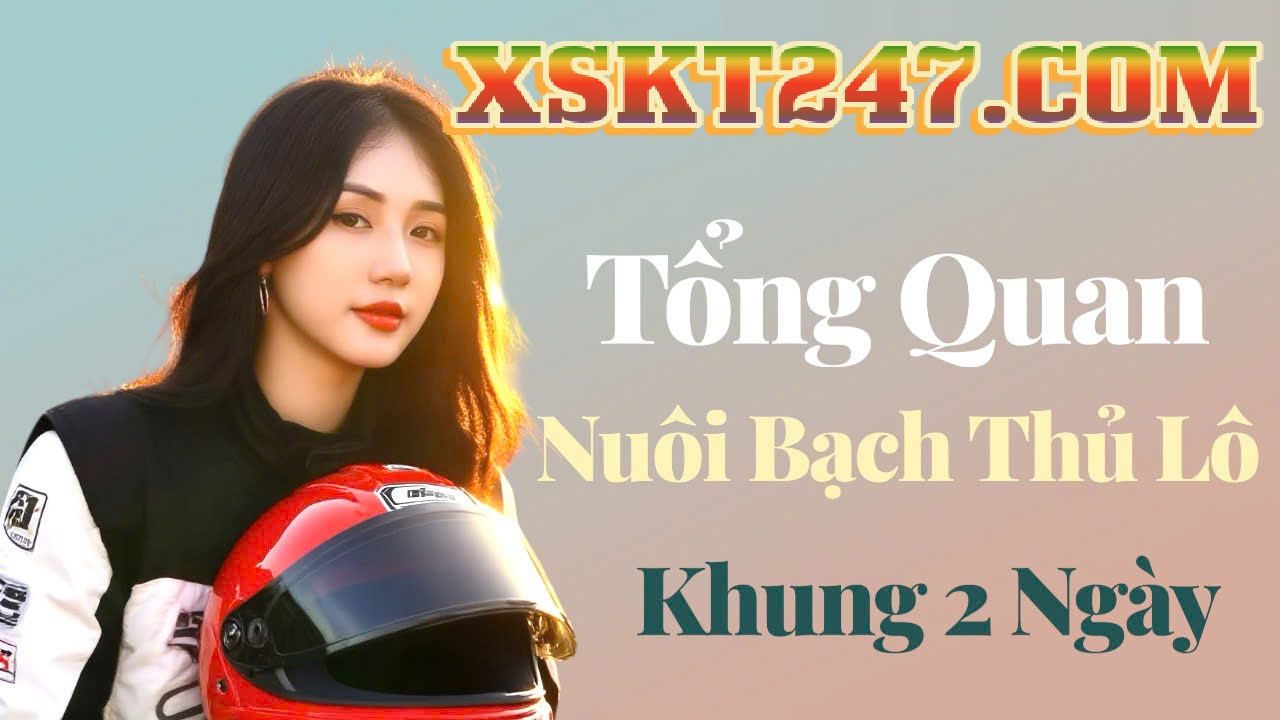 Bạch thủ lô khung 2 ngày Bạch thủ lô khung 2 ngày