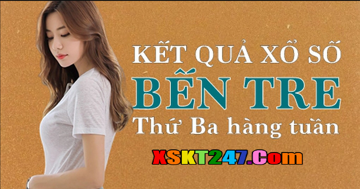 Xổ Số Bến Tre Hôm Nay Xổ Số Bến Tre Hôm Nay