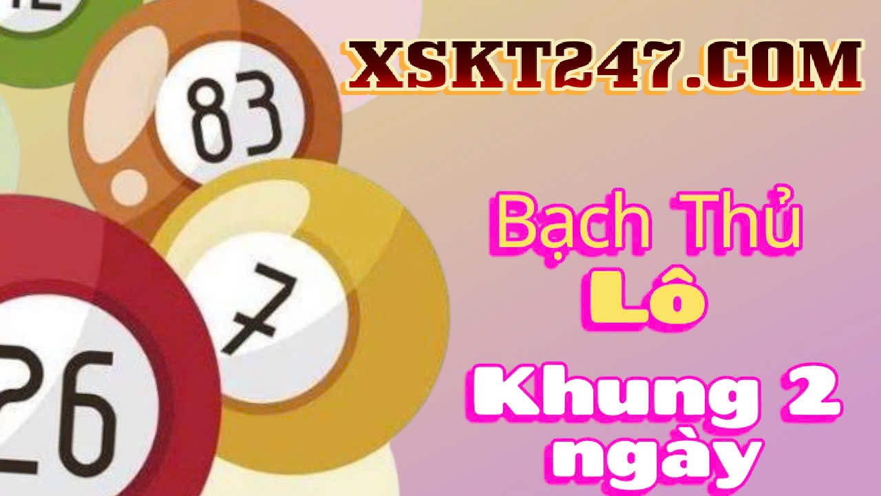 dự đoán Bạch thủ lô khung 2 ngày
